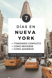 Itinerario De 7 Dias En Nueva York Dia Por Dia Postcards From Ivi Nueva York Turismo Viajes A New York Consejos Para Viajes