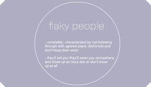 Flakey People Quotes Quotesgram