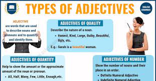 Adjectives of quality refer to the kind, degree, or quality of something. Adjectives 5 Types Of Adjectives With Definition Useful Examples Esl Grammar