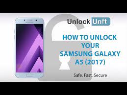 How To Unlock Samsung Galaxy A5 2017 Youtube