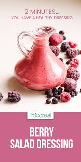 Berry Salad Dressing Berry Salad Berry Salad Dressing Apple Salad Dressing