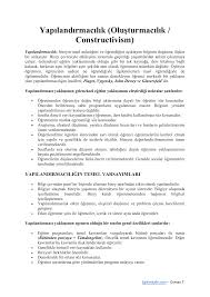 Yapılandırmacı öğretimde öğrenciler kendi kavramlarını kendileri oluşturur, problemlere ilişkin çözüm yollarını yapılandırmacı öğretmenin özellikleri. Yapilandirmacilik Olusturmacilik Constructivism