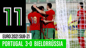 España derrota a alemania y se corona en la euro sub 21. Sub 21 Portugal 3 0 Bielorussia Youtube