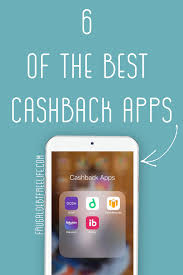 Apps that give you cashback for redeeming specific offers. 6 Of The Best Cashback Apps Frugal Debt Free Life