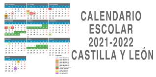 Sábado 15 de enero de 2022. Calendario Escolar 2021 2022 En Castilla Y Leonescuelas Catolicas Castilla Y Leon