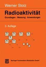 (radioactivity is in the air for you and me. Radioaktivitat Grundlagen Messung Anwendungen Springer