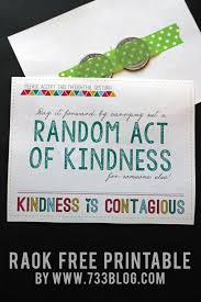 Change the world in four easy steps with these intentional act of kindness kits. Random Acts Of Kindness Free Printable Template Card