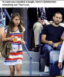 In Case You Needed A Laugh Here S Spiderman Checking Out Thor S Ex Ifunny Marvel Memes Funny Memes Natalie Portman