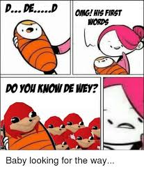 Baby S First Words Memes