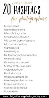 20 Instagram Hashtags For Photographers Photography Hashtags Hashtag Instagram Photography Marketing