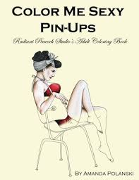 Click to grab your motivational coloring pages for teens and adults! 9781535474979 Color Me Sexy Pin Ups Radiant Peacock Studio S Adult Coloring Book Abebooks Polanski Amanda M 1535474971