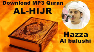 Download Mp3 Quran 015 Al Hijr By Hazza Al Balushi Youtube