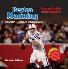 Meet Peyton Manning (Football's Top Quarterback) (Bilingual Edition)