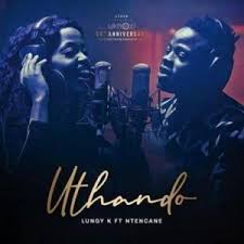 Ntencane Uthando Ft Lungy K African Music Music Download Mp3 Music Downloads
