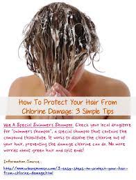 How To Protect Your Hair From Chlorine Damage 3 Simple Tips Use A Swimmer S Shampoo To Dissol Chlorine Damaged Hair Swimmers Hair Hairstyles For Thin Hair
