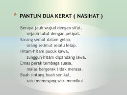 Contoh pantun dua kerat bengong: Pantun Nasihat 2 Kerat Almisalie