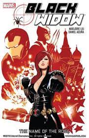 Black widow will show natasha in a pretty broken down place. 3. Black Widow The Name Of The Rose By Marjorie M Liu