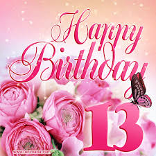 Granddaughter 13th birthday wishes : Happy 13th Birthday Animated Gifs Download On Funimada Com