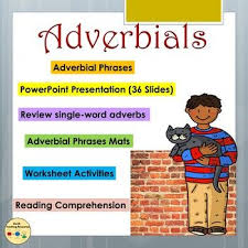 Adverbial Phrases And Fronted Adverbials Worksheet Activities Adverbial Phrases Phrase Writing Exercises