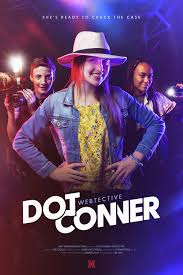 Dot Conner: Webtective (TV Series 2022– )