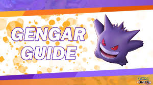 Hier lässt sie sich etwas mehr zeit, als andere kinder, die auch schon mit drei jahren so weit entwickelt sein können, wie sie es jetzt ist. Pokemon Unite Gengar Build Items Fahigkeiten Starken Schwachen Im Guide Guides