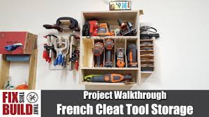 Oil must be ordered separately. French Cleat Wall Diy Tool Storage Fixthisbuildthat