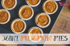 Easy Mini Pumpkin Pie Recipe Recipe Mini Pumpkin Pies Recipe Pumpkin Pie Mini Pumpkin Pies