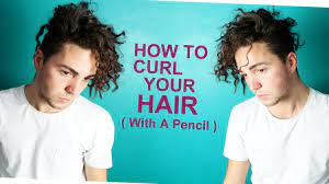 How To Curl Your Hair With A Pencil Men S Hair Styling How To Curl Your Hair Long Hair Styles Men Mens Hairstyles