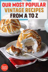 Our Most Popular Vintage Recipes From A To Z Vintage Recipes Recipes Dessert Recipes