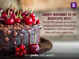Happy birthday my brother wife. Birthday Wishes For Wife Happy Birthday To My Beautiful Wife You Are The Answer To My Every Prayer And Reason Behind My Happiness I Love You Angel May You Have A