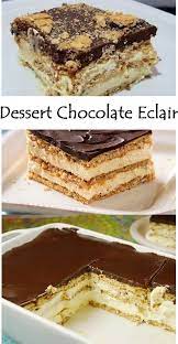 Dessert Chocolate Eclair Recipe Desserts Eclair Cake Quick Dessert Recipes