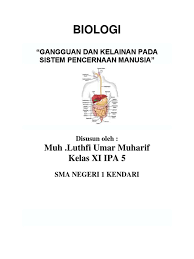 Urutan sistem pencernaan pada manusia adalah …. Gangguan Pada Sistem Pencernaan Manusia Docx
