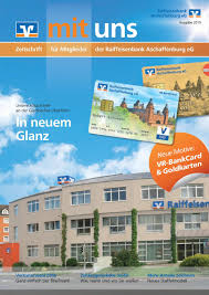 Kunden digital die bankgeschäfte erleichtern. Mit Uns In Neuem Glanz Neue Motive Vr Bankcard Goldkarten Zeitschrift Fur Mitglieder Der Raiffeisenbank Aschaffenburg Eg Pdf Free Download