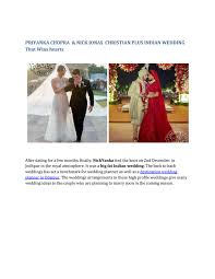 Dreamz wedding planner wishes all the best wishes to the loving couple. Priyanka Chopra Nick Jonas Christian Plus Indian Wedding That Wins Hearts By Wedding Vings Issuu