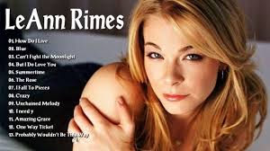 Leann Rimes Greatest Hits Playlist