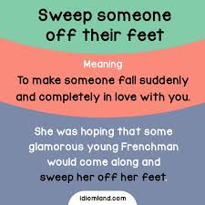 Bite Off More Than You Can Chew Idiom Idiom Of The Day Sweep Someone Off Their Feet Meaning To Make Someone Fall Suddenly And Completely English Idioms English Phrases English Vocabulary Words