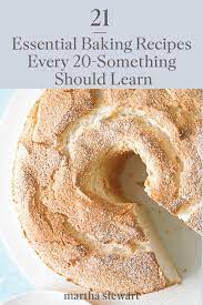 21 Essential Baking Recipes Every 20 Something Should Learn Baking Recipes Dessert Recipes Sweet Desserts
