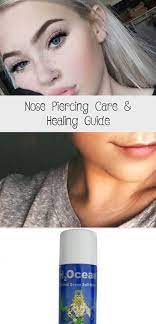 Nose Piercing Care Healing Guide Piercings Nose Piercing Aftercare Pierc Nose Piercing Care Nose Piercing Care Piercing Aftercare Nose Piercing