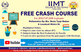 Iimt College Of Polytechnic Is Organizing Free Crash Course For Jeecup 2020 Aspirants Crash Course Mathematics College