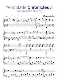 Xenoblade Chronicles 2 Piano Sheet Music Sheet Music Piano Sheet Music Piano Sheet