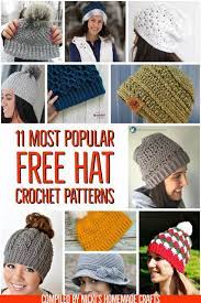 Crochet Hat Patterns 11 Most Popular Styles For Fall And Winter Free Crochet Hats Free Pattern Crochet Hats Crochet Hat Pattern