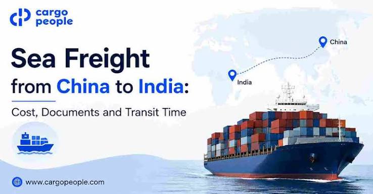 சீனாவிலிருந்து இந்தியாவிற்கு கடல் சரக்கு: செலவு, ஆவணங்கள் மற்றும் போக்குவரத்து நேரம் - சரக்கு மக்கள் வலைப்பதிவுகள்