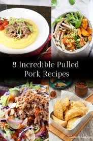 Check spelling or type a new query. Eight Different Delicious Leftover Pulled Pork Recipes Blogtastic Food