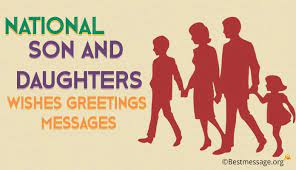 National son's and daughter's day Happy Son And Daughter Day Wishes Messages And Quotes