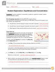 Calculate the equilibrium concentration for each species from the initial concentrations and the changes. Gizmo Equilibrium Concentration Student Lab Sheet Doc Name Amanda Brito Date Student Exploration Equilibrium And Concentration Vocabulary Chemical Course Hero
