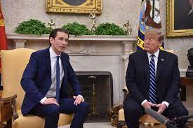 Dann gibt es nur die. Donald Trump Is Watching Sebastian Kurz Foreign Policy