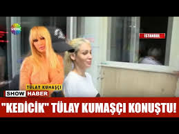 Kedicik Tulay Kumasci Konustu Youtube