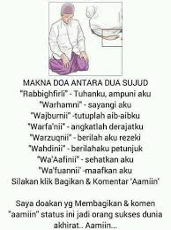 Duduk di antara dua sujud disebut juga dengan duduk iftirasy, gerakan ini selalu. Doa Duduk Antara 2 Sujud Doa Tuhan Orang