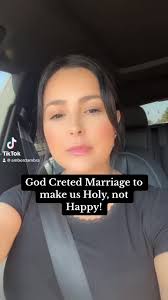 Marriage is designed to make us Holy, to make us more like Jesus. Plea...