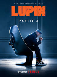 По мотивам серии детективов мориса леблана. Lupin Serie Tv 2021 Allocine